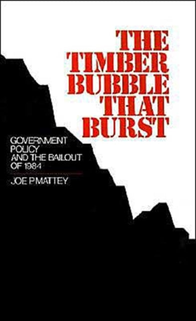 Book cover of: Timber Bubble That Burst