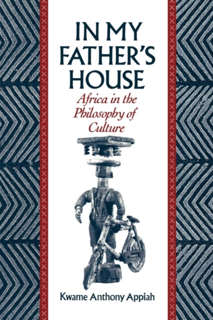 Book cover of: In My Father's House. By: Anthony Appiah