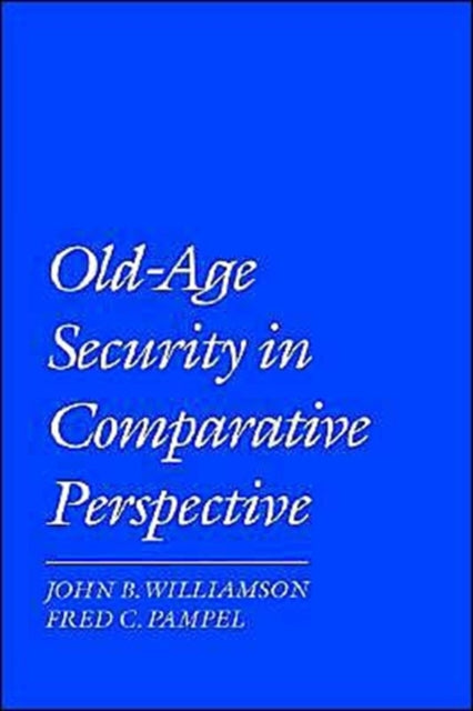 Book cover of: Old Age Security in Comparative Perspective