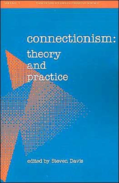 Book cover of: Connectionism. By: Steven Davis