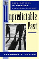 Book cover of: Unpredictable Past