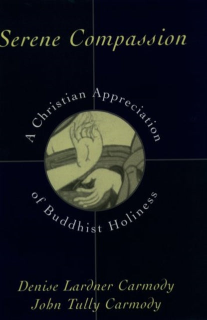 Book cover of: Serene Compassion