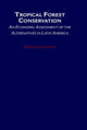 Book cover of: Tropical Forest Conservation