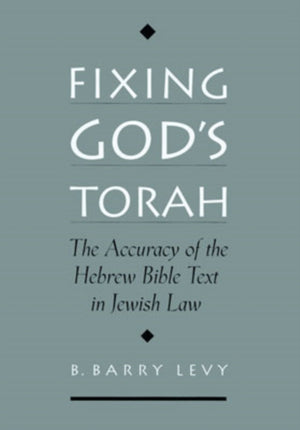 Fixing God's Torah