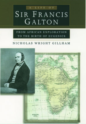 Life of Sir Francis Galton