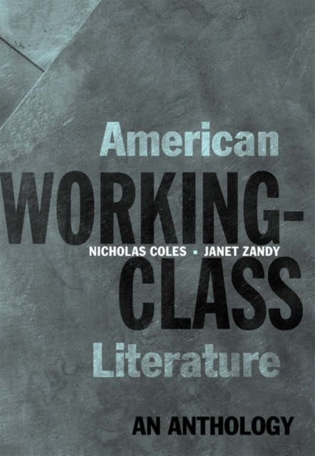 Book cover of: American Working-Class Literature