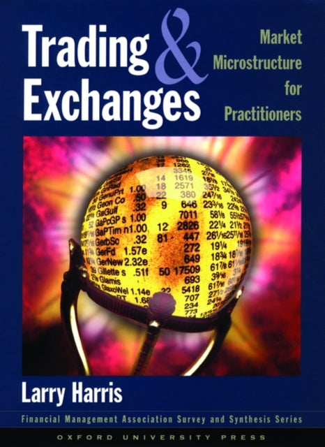 Book cover of: Trading and Exchanges. By: Larry Harris