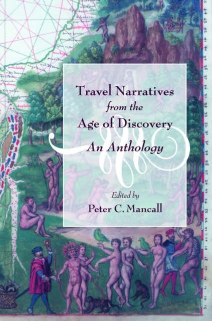 Travel Narratives from the Age of Discovery