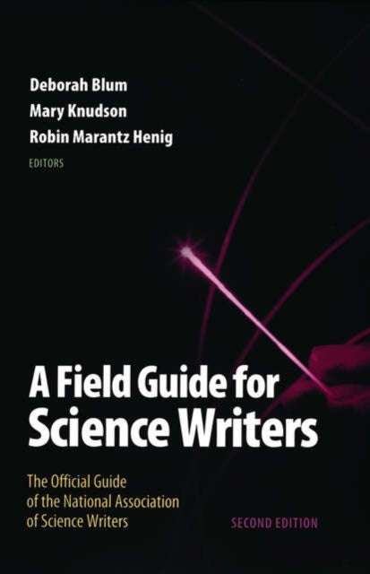 Book cover of: Field Guide for Science Writers