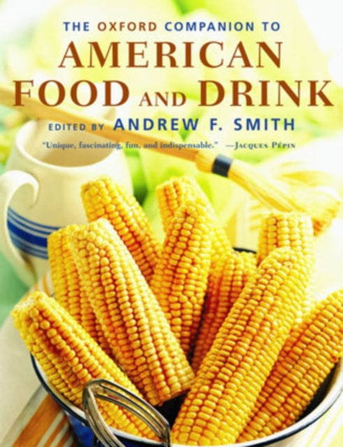 Book cover of: Oxford Companion to American Food and Drink. By: Andrew F. Smith