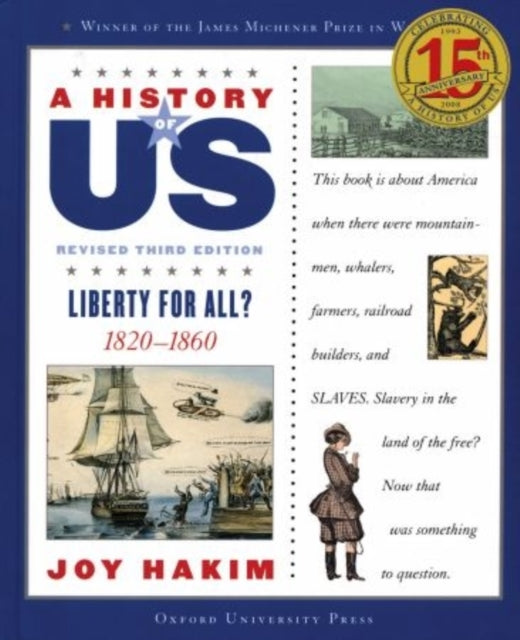 Book cover of: History of US: Liberty for All?: A History of US Book Five. By: Joy Hakim