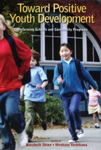 Book cover of: Toward Positive Youth Development