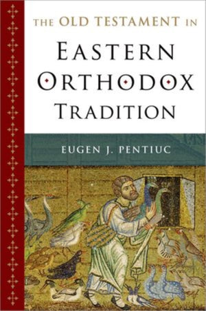 Old Testament in Eastern Orthodox Tradition