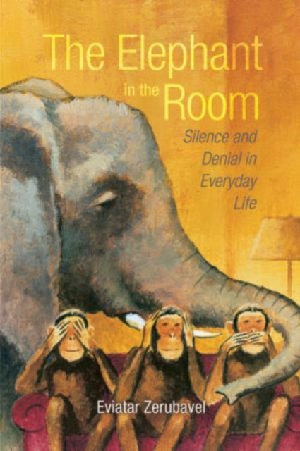 Book cover of: Elephant in the Room. By: Eviatar Zerubavel