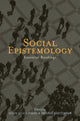 Book cover of: Social Epistemology