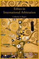 Book cover of: Ethics in International Arbitration