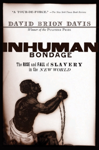 Book cover of: Inhuman Bondage. By: David Brion Davis
