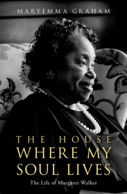 Book cover of: House Where My Soul Lives. By: Maryemma Graham