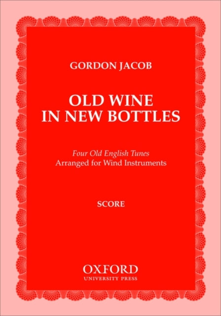Old Wine in New Bottles