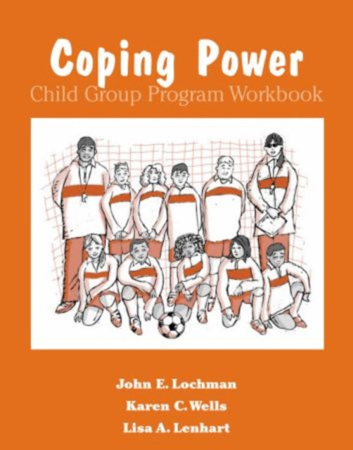 Book cover of: Coping Power: Workbook. By: John E. Lochman