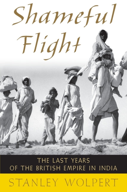 Book cover of: Shameful Flight. By: Stanley Wolpert