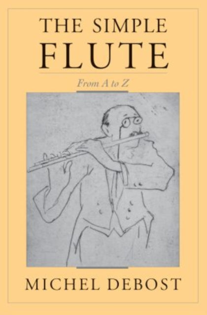 Book cover of: Simple Flute. By: Michel Debost