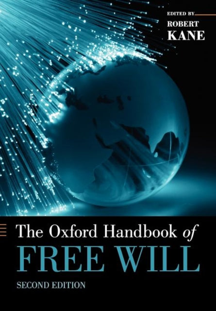 Book cover of: Oxford Handbook of Free Will. By: Kane, Robert