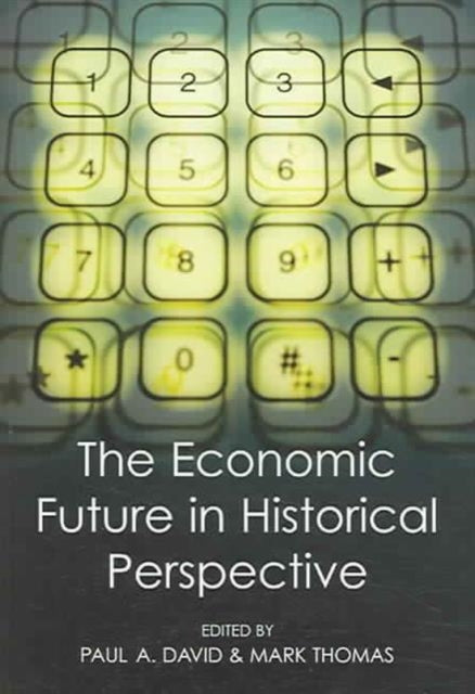 Book cover of: Economic Future in Historical Perspective