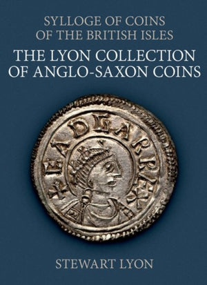 Lyon Collection of Anglo-Saxon Coins