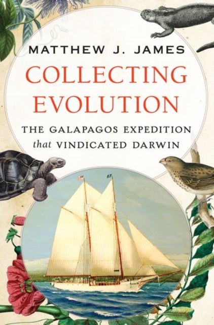 Book cover of: Collecting Evolution. By: Matthew J. James