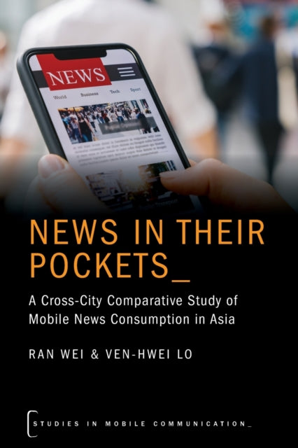 Book cover of: News in their Pockets. By: Ran Wei