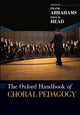 Book cover of: Oxford Handbook of Choral Pedagogy. By: Frank Abrahams