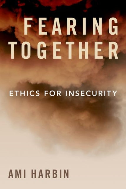 Book cover of: Fearing Together. By: Ami Harbin
