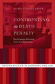 Book cover of: Confronting the Death Penalty. By: Robin Conley Riner