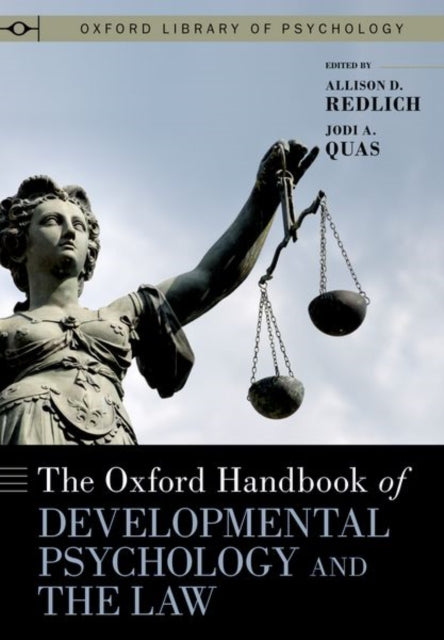 Book cover of: Oxford Handbook of Developmental Psychology and the Law. By: Redlich