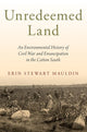 Book cover of: Unredeemed Land. By: Erin Stewart Mauldin