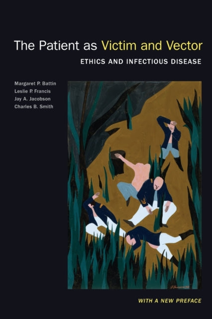 Book cover of: Patient as Victim and Vector, New Edition. By: Margaret P. Battin