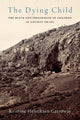 Book cover of: Dying Child. By: Kristine Henriksen Garroway