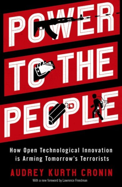 Book cover of: Power to the People. By: Audrey Kurth Cronin