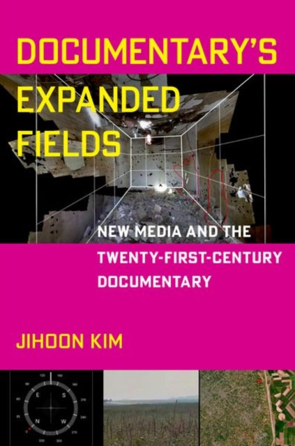 Book cover of: Documentary's Expanded Fields. By: Jihoon Kim