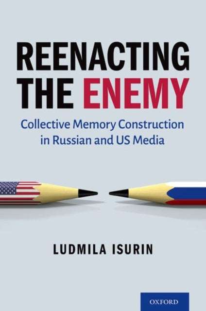 Book cover of: Reenacting the Enemy. By: Ludmila Isurin