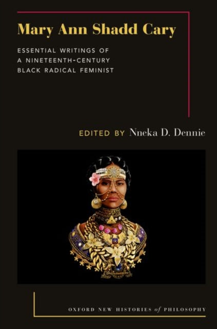 Book cover of: Mary Ann Shadd Cary. By: Nneka D. Dennie