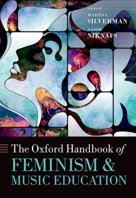 Book cover of: Oxford Handbook of Feminism and Music Education