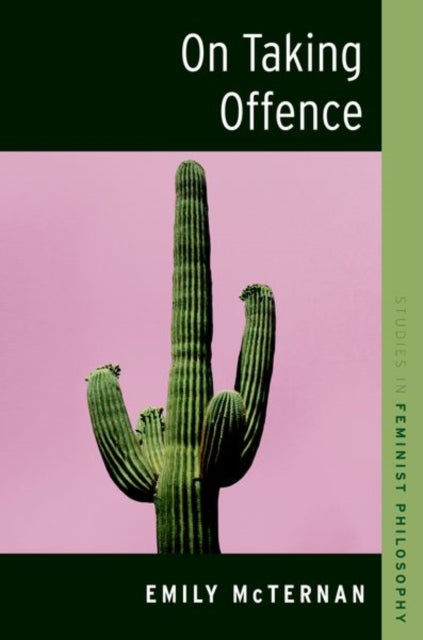 Book cover of: On Taking Offence. By: Emily Mcternan