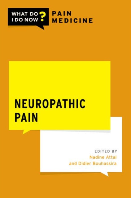 Book cover of: Neuropathic Pain. By: Nadine Attal