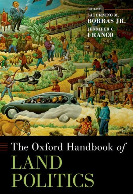 Book cover of: Oxford Handbook of Land Politics