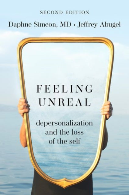 Book cover of: Feeling Unreal. By: Daphne Simeon