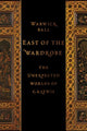 Book cover of: East of the Wardrobe. By: Warwick Ball