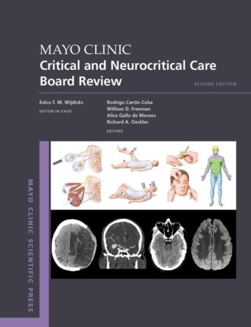 Book cover of: Mayo Clinic Critical and Neurocritical Care Board Review