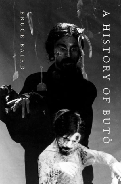Book cover of: History of Buto. By: Bruce Baird